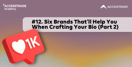 Six Brands That'll Help You When Crafting Your Bio (Part 2)