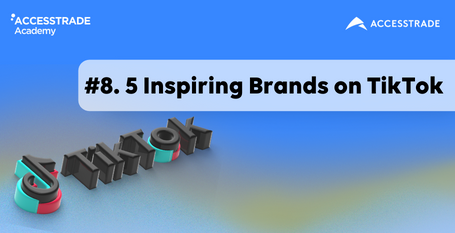 5 Inspiring Brands on TikTok